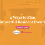 4 Ways to Plan Impactful Multifamily Resident Events