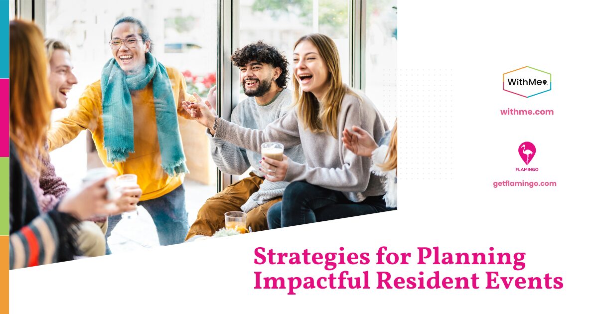 Strategies for planning impactful resident events.